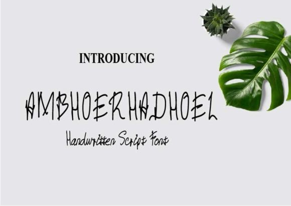 Ambhoerhadhoel: A Playful Handwritten Font