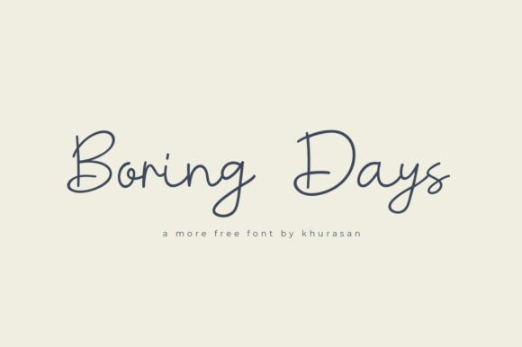Boring Days: Elevate Designs with Modern Cursive
