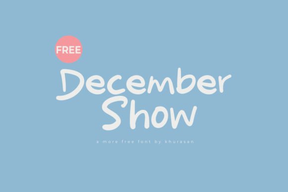 December Show: Modern Handwritten Font