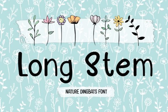 Long Stem: The Nature-Inspired Font for Creative Design