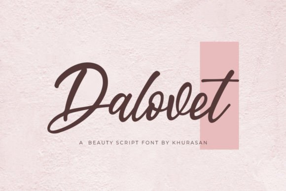 Unlocking Elegance: Why Dalovet is the Script Font Your Designs Have Been Waiting For
